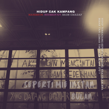 Hidup Cak Kampang ft. HOUSEOFJOY & Baon Cikadap cover art