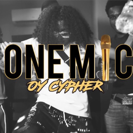 OY ONE MIC CYPHER (feat. DD Osama, Roscoe G, Lil Mizzy, JayKlickin) cover art