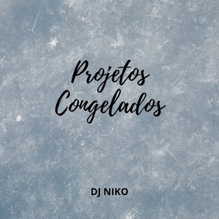 Projetos Congelados, Vol. 1