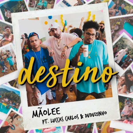 Destino ft. Luccas Carlos & Duduzinho cover art