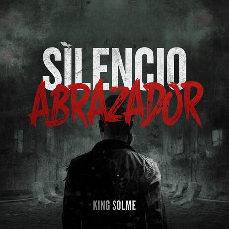 Silencio abrazador cover art