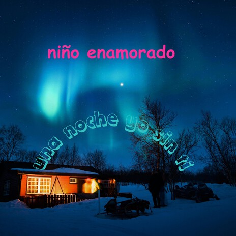 Seguiré cerca de ti nena cover art