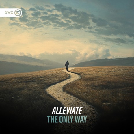 The Only Way ft. Dirty Workz cover art
