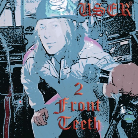 2 Front Teeth cover art