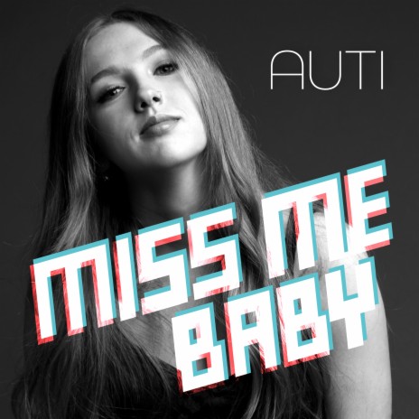 Miss Me Baby cover art