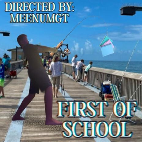 First of School (Last of School 2) cover art