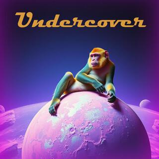 Undercover