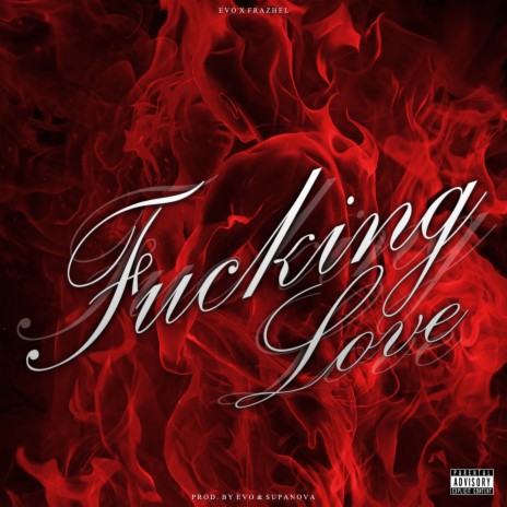 Fucking Love ft. Frazhel cover art
