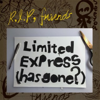 Limited Express (has gone?)