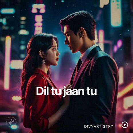 Dil Tu Jaan Tu cover art