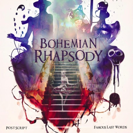 Bohemian Rhapsody ft. Jeremy Tollas & Famous Last Words cover art