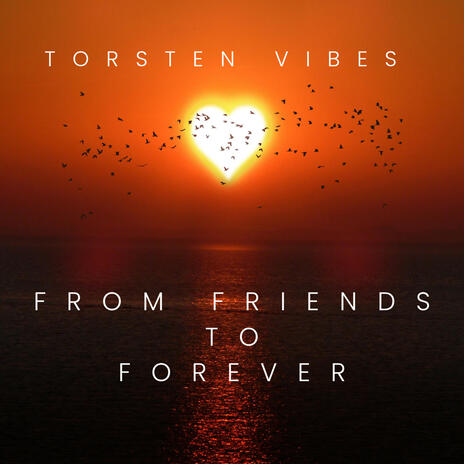 From Friends To Forever cover art