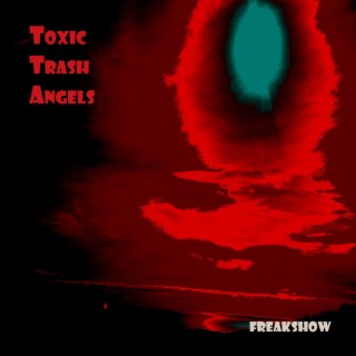 Toxic Trash Angels