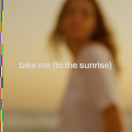 take me (to the sunrise) ft. Vintage Culture cover art
