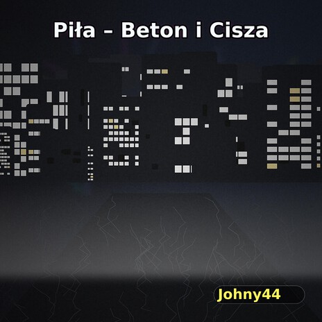 „Piła – Beton i Cisza” cover art
