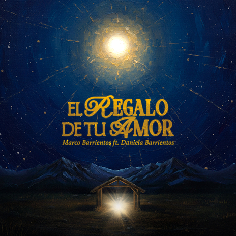 El Regalo De Tu Amor ft. Daniela Barrientos cover art