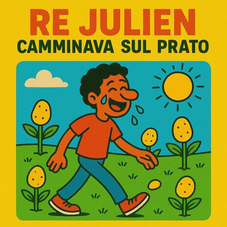 Il Re Julien Camminava sul prato cover art