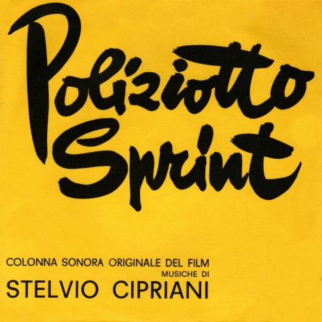 Caccia spietata (From "Poliziotto Sprint" / Remastered 2022) cover art