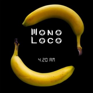 Mono Loco