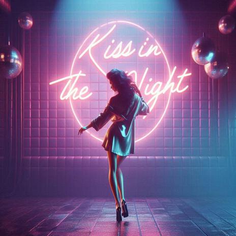 Kiss In The Night cover art
