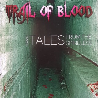 Trail of Blood
