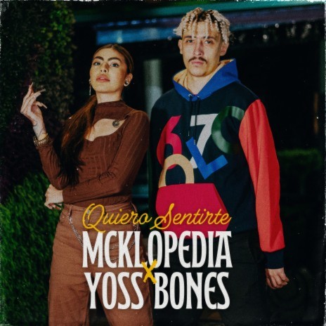 Quiero Sentirte ft. Yoss Bones