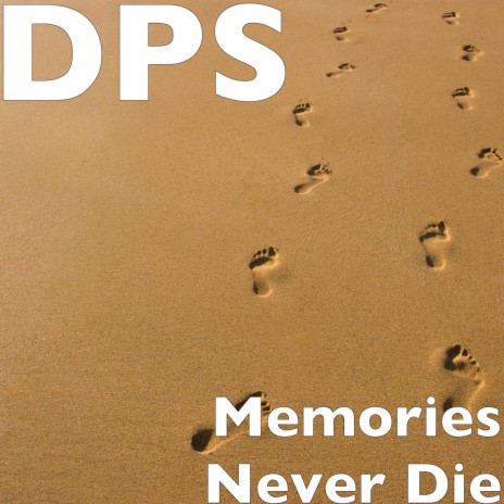 Memories Never Die cover art