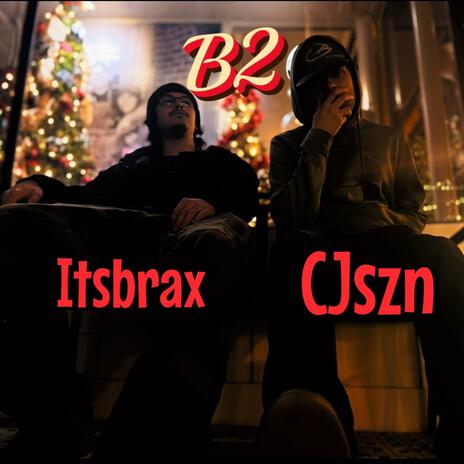 B2 ft. CJszn cover art