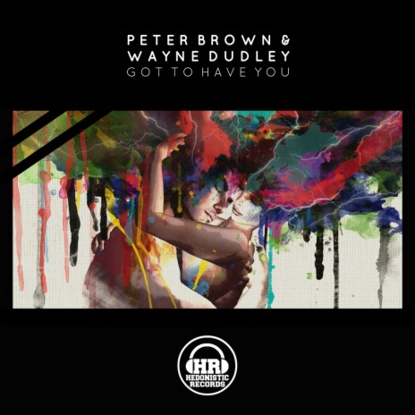 Got To Have You (Original Mix) ft. Wayne Dudley cover art
