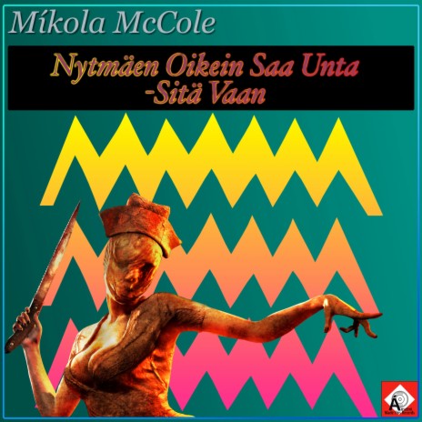 Nytmäen Oikein Saa Unta -Sitä Vaan cover art