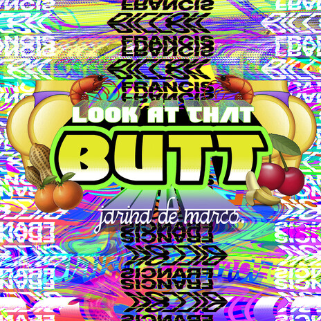 Look At That Butt ft. Jarina De Marco cover art