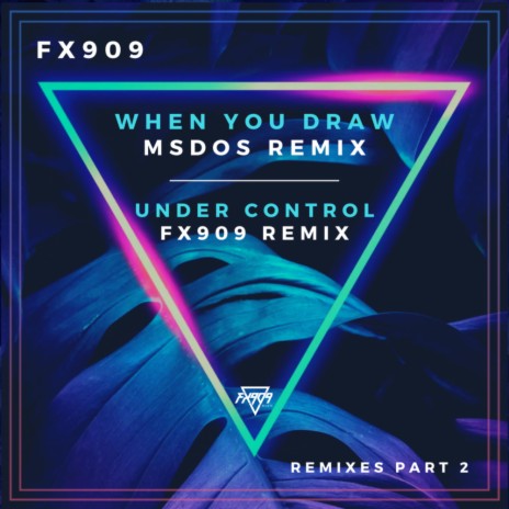 Under Control (FX909 Remix) cover art