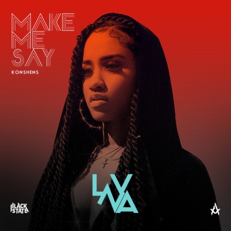 Make Me Say ft. Konshens & Anju Blaxx cover art