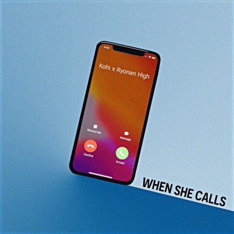when she calls (feat. Ryonan High) cover art
