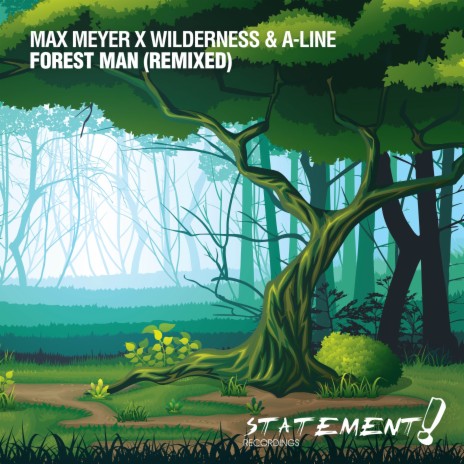 Forest Man (Timofey Remix) ft. Wilderness & A-Line cover art