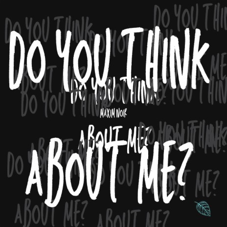 do you think about me? cover art