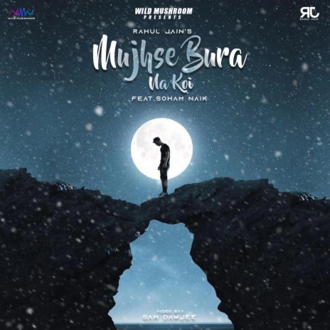 Mujhse Bura Na Koi ft. Soham Naik cover art