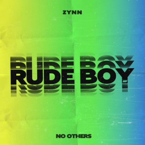 Rude Boy ft. No Others cover art