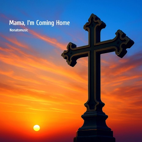 Mama, I'm Coming Home (Solo Acoustic Version) cover art
