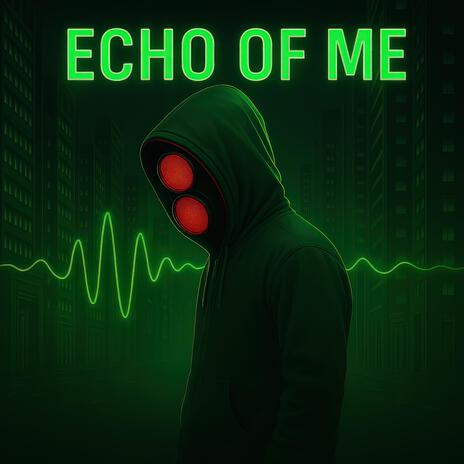 Echo Of Me cover art