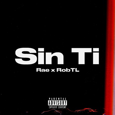 Sin Ti ft. RobTL cover art
