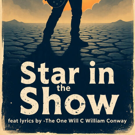 Star in the show ft. “The One Will C” William Conway cover art