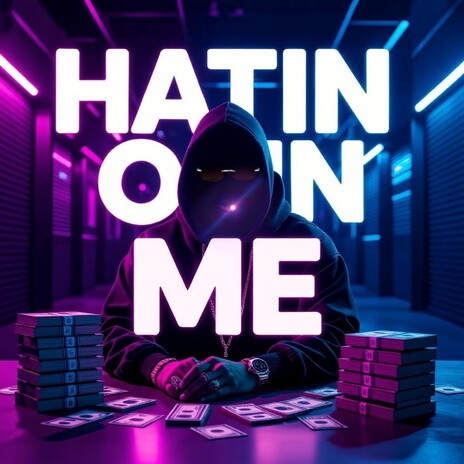 Hatin on me cover art