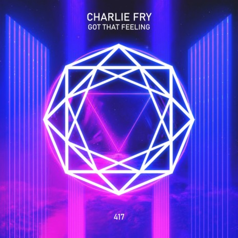 Got That Feeling (Original Mix)