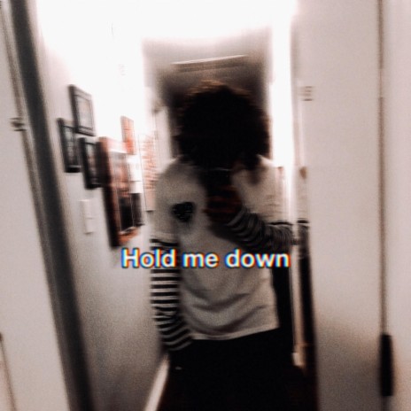 Hold Me Down cover art