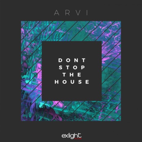 Don't Stop The House (Original Mix) cover art