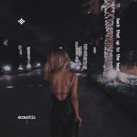 Back that Up to the Beat (Acoustic) cover art