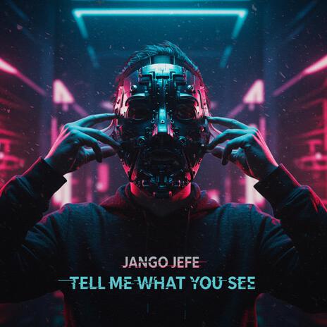 Tell Me What You See cover art