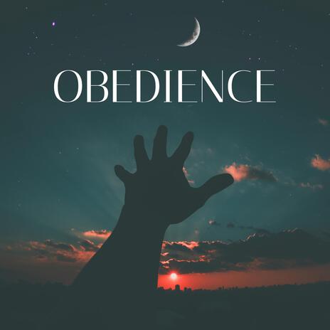 Obedience ft. Dawson Meier & Ousted From Reality cover art