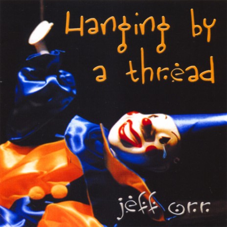 Hanging By A Thread cover art